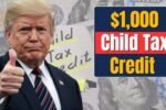 1000 Child Tax Credit Monthly Payments 2025