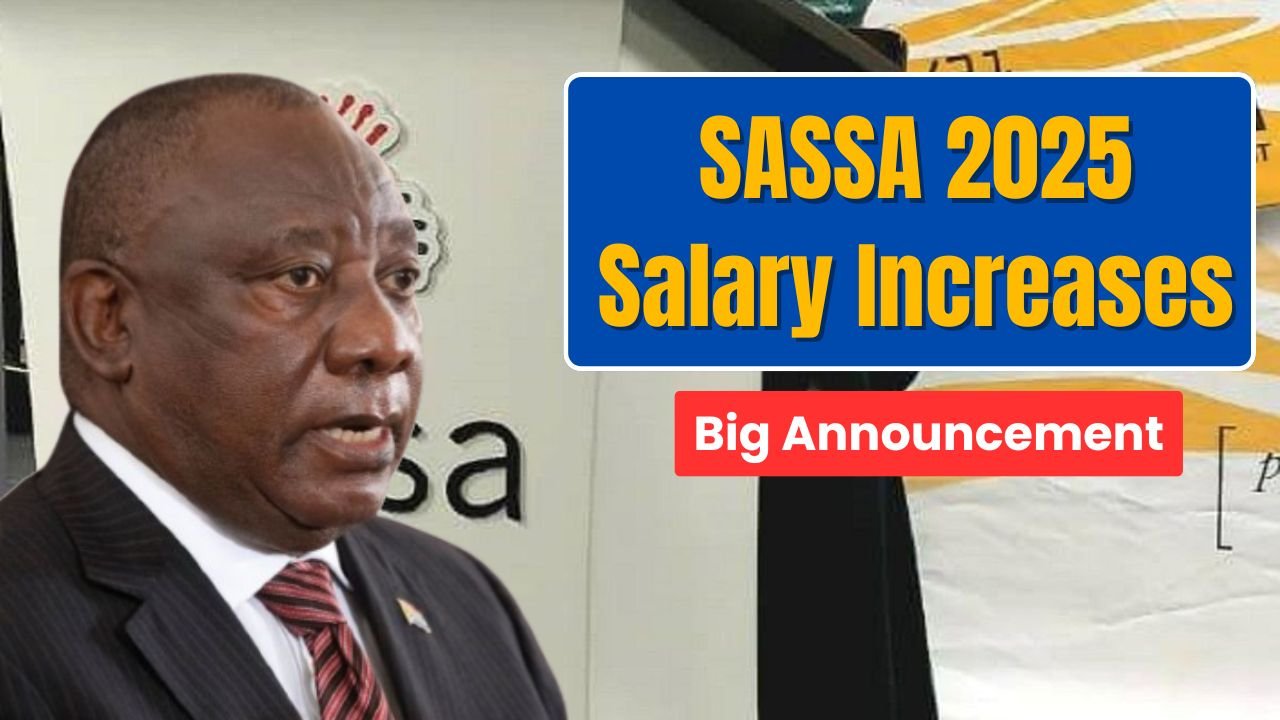 SASSA 2025 Salary Increases