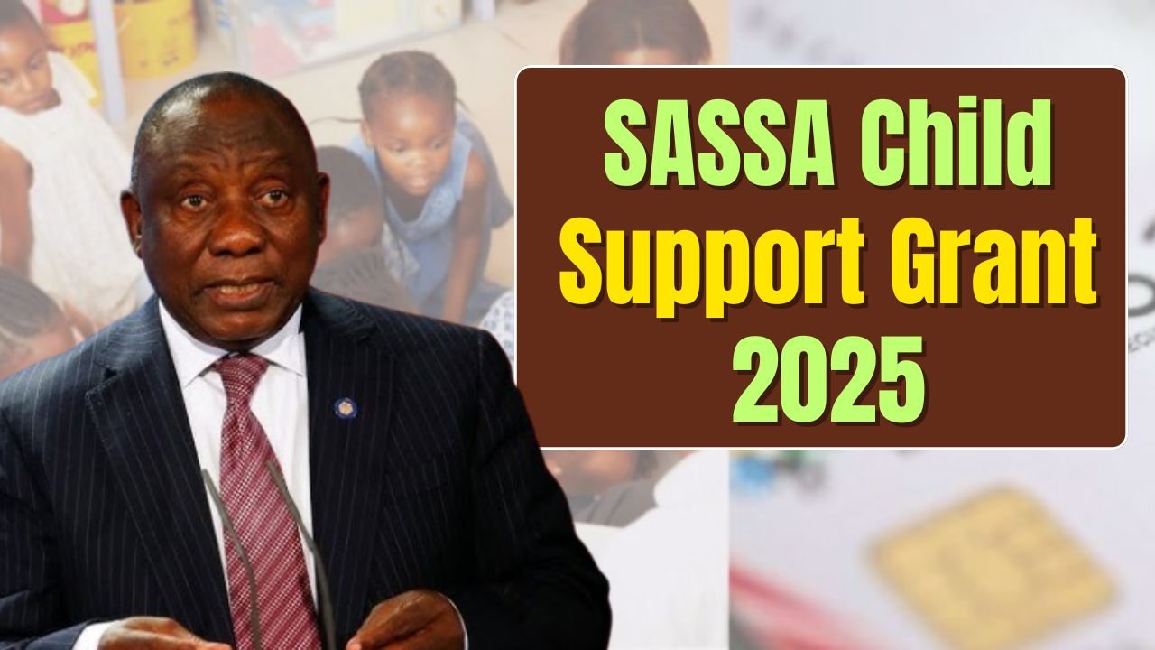 SASSA Child Support Grant 2025